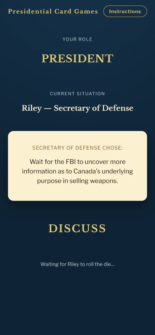 The President's screen showing the Cabinet member's choice and a prompt to discuss it
